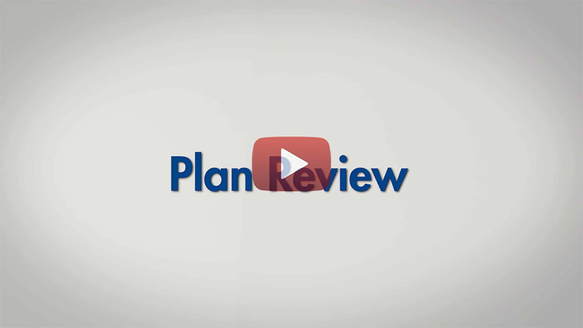 Plan Review